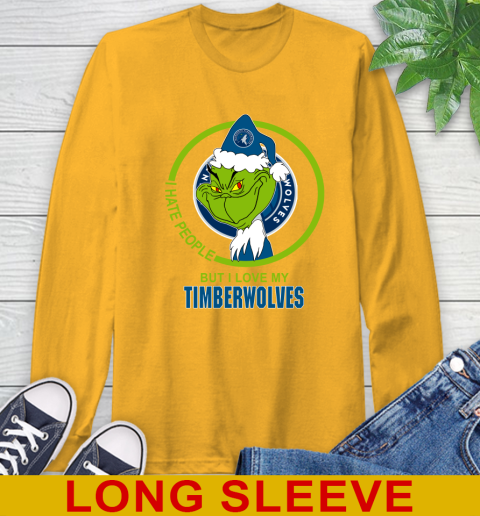 Minnesota Timberwolves NBA Christmas Grinch I Hate People But I Love My Favorite Basketball Team Long Sleeve T-Shirt 3