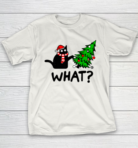 Funny Black Cat Gift Pushing Christmas Tree Over Cat What Youth T-Shirt