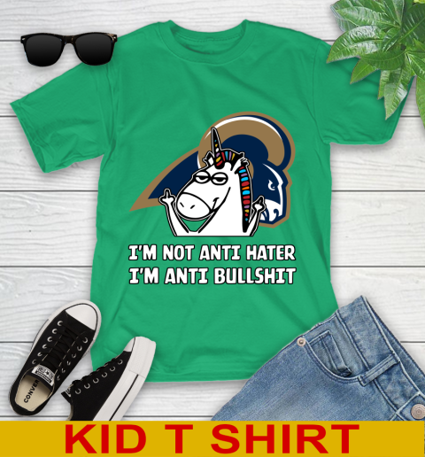 Los Angeles Rams NFL Football Unicorn I'm Not Anti Hater I'm Anti Bullshit Youth T-Shirt 6