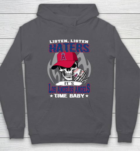 Listen Haters It is ANGELS Time Baby MLB Hoodie 4