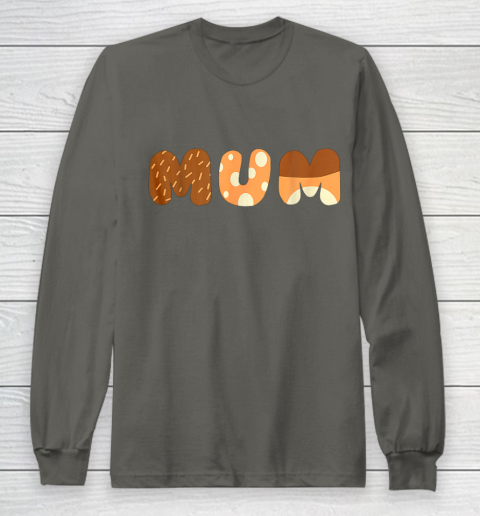Bluey Mum for moms on Mother Day Chili Long Sleeve T-Shirt 5