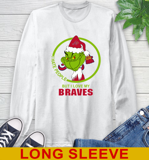 Atlanta Braves MLB Christmas Grinch I Hate People But I Love My Favorite Baseball Team Long Sleeve T-Shirt