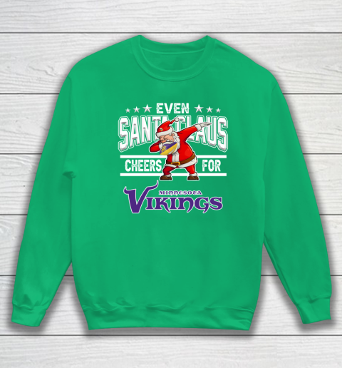 Minnesota Vikings Even Santa Claus Cheers For Christmas NFL Sweatshirt 5