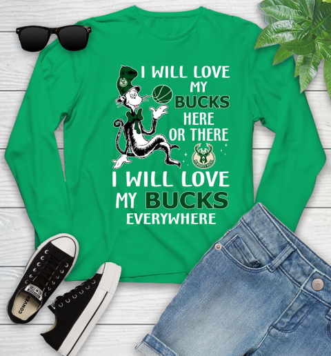 NBA Basketball Milwaukee Bucks I Will Love My Bucks Everywhere Dr Seuss Shirt Youth Long Sleeve 6