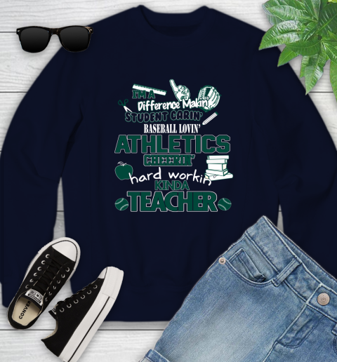 Oakland Athletics MLB I'm A Difference Making Student Caring Baseball Loving Kinda Teacher Youth Sweatshirt 2