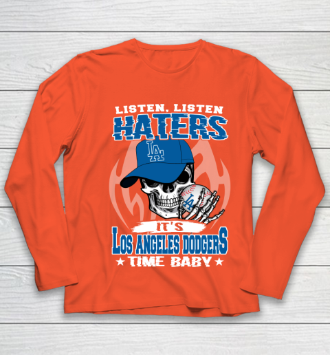 Listen Haters It is DODGERS Time Baby MLB Youth Long Sleeve 3