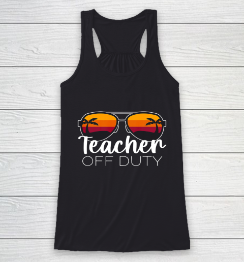 Teacher Off Duty Sunglasses Beach Sunset Racerback Tank