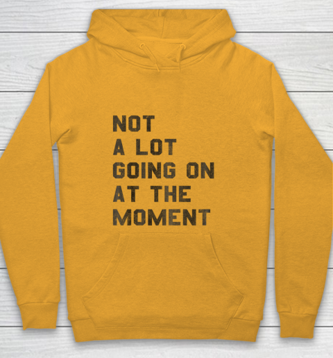 Taylor Swift Not A Lot Going On At The Moment Youth Hoodie 2