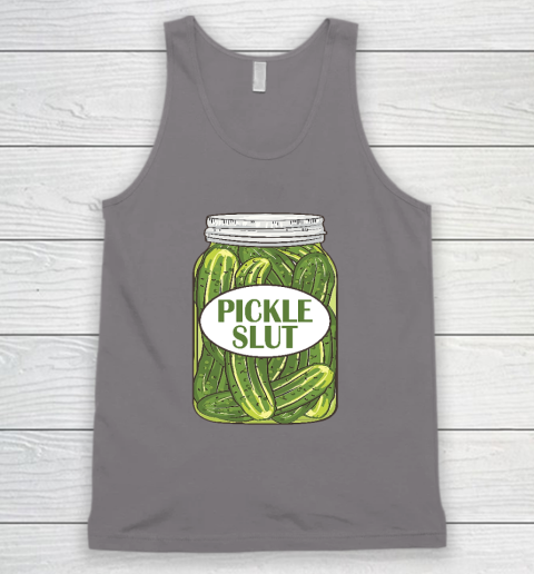Pickle Slut Who Loves Pickles Tank Top 5