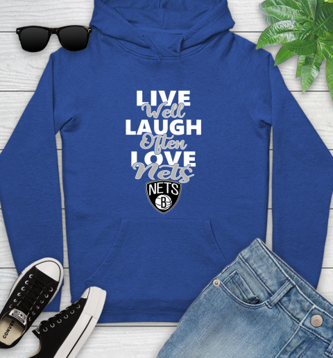 NBA Basketball Brooklyn Nets Live Well Laugh Often Love Shirt Youth Hoodie 9