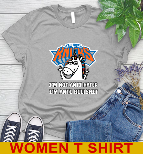 New York Knicks NBA Basketball Unicorn I'm Not Anti Hater I'm Anti Bullshit Women's T-Shirt 5