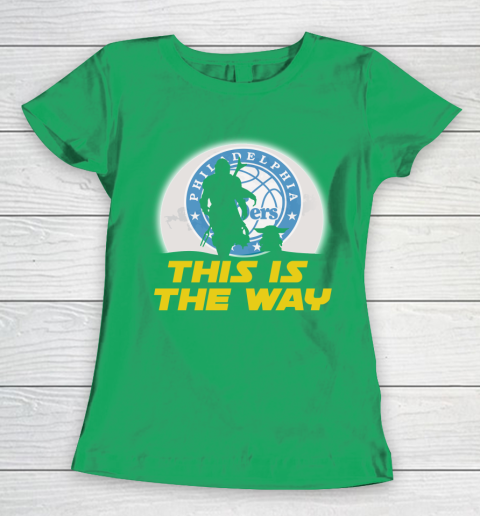 Philadelphia 76ers NBA Basketball Star Wars Yoda And Mandalorian This Is The Way Women's T-Shirt 5