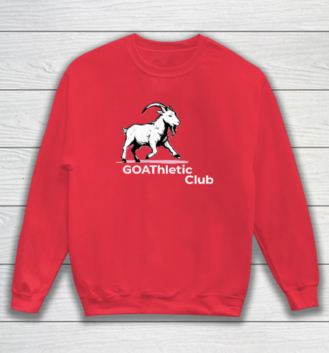 GOAThletic Club For The MEGA Goats Sweatshirt 6