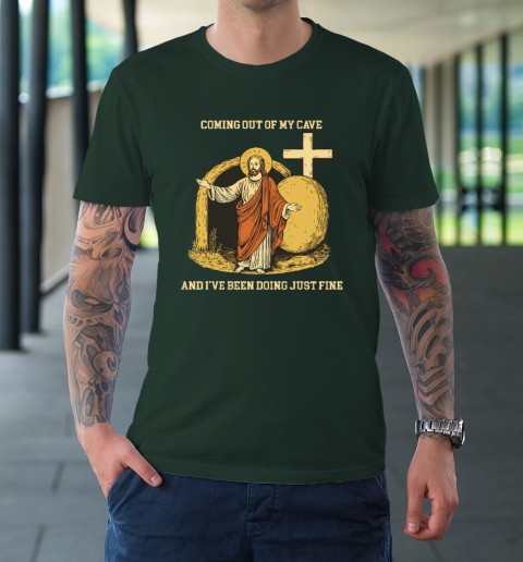 Coming Out Of My Cave Jesus T-Shirt 3