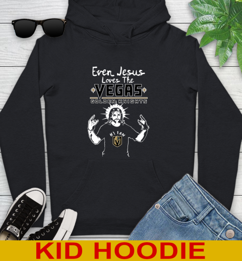 Vegas Golden Knights NHL Hockey Even Jesus Loves The Golden Knights Shirt Youth Hoodie