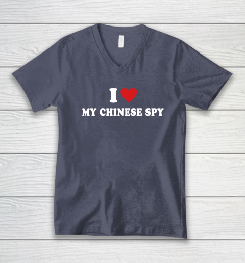 I Love My Chinese Spy I Heart My Chinese Spy V-Neck T-Shirt 6