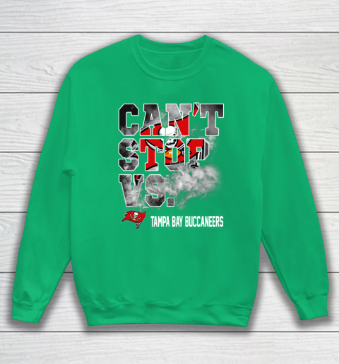 NFL Tampa Bay Buccaneers Can't Stop Vs Sweatshirt 5
