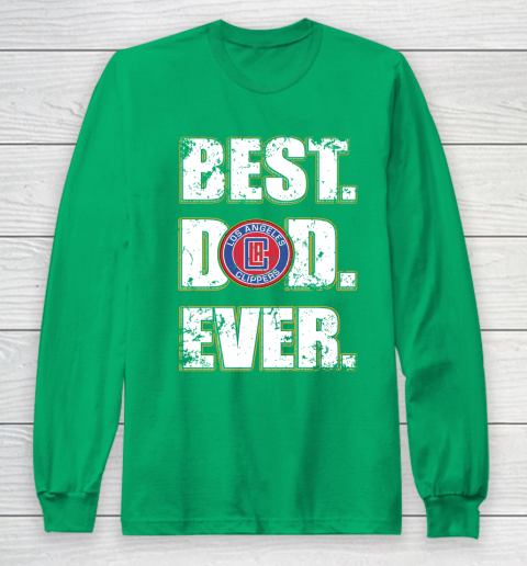 NBA LA Clippers Basketball Best Dad Ever Family Shirt Long Sleeve T-Shirt 4