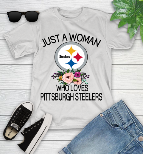NFL Just A Woman Who Loves Pittsburgh Steelers Football Sports Youth T-Shirt
