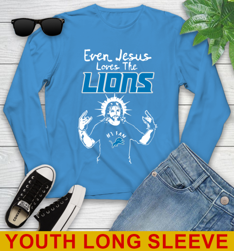 Detroit Lions NFL Football Even Jesus Loves The Lions Shirt Youth Long Sleeve - Image 9