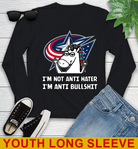 Columbus Blue Jackets NHL Hockey Unicorn I'm Not Anti Hater I'm Anti Bullshit Youth Long Sleeve 2