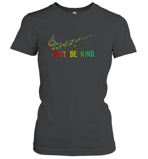 World Autism Awareness Day just be kind Women's T-Shirt