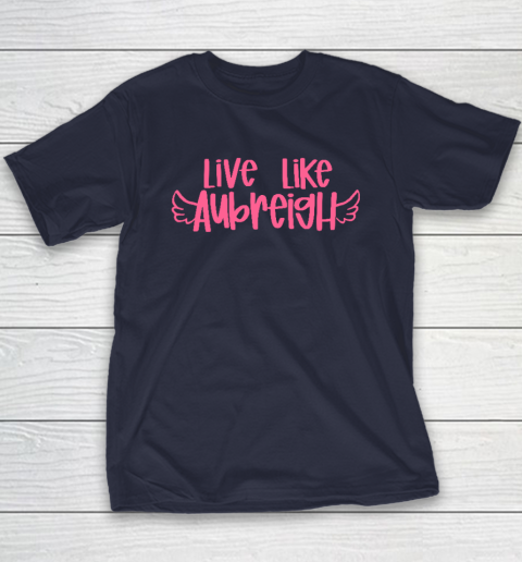 Live Like Aubreigh Youth T-Shirt 2