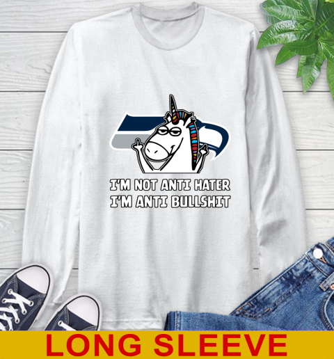 Seattle Seahawks NFL Football Unicorn I'm Not Anti Hater I'm Anti Bullshit Long Sleeve T-Shirt