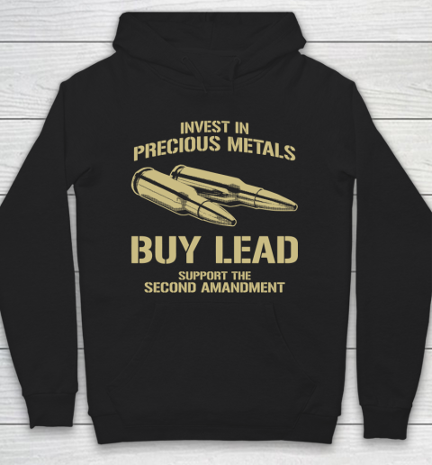 Veteran Shirt Gun Control Precious Metals Hoodie