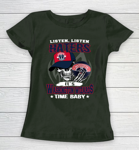 Listen Haters It is WIZARDS Time Baby NBA Women's T-Shirt 4