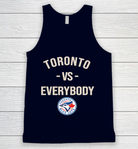 Toronto Blue Jays Vs Everybody Tank Top 2