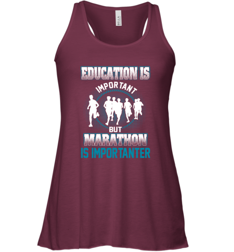 Education Is Important But Marathon Is Importanter Racerback Tank 2