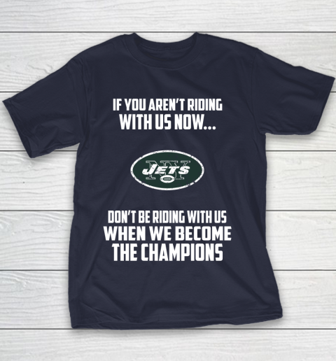 NFL New York Jets Football We Become The Champions Youth T-Shirt 2