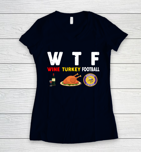 Minnesota Vikings Giving Day WTF Wine Turkey Football NFL Women's V-Neck T-Shirt 2