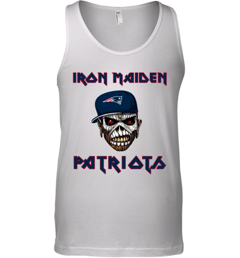 NFL New England Patriots Iron Maiden Rock Band Music Football Sports 69rPHZEwUO0 unisex tank 17 95 151514 front white