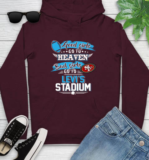 San Francisco 49ers NFL Bad Girls Go To Levi's Stadium Shirt Youth Hoodie 7
