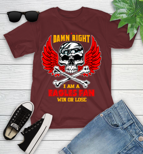 NFL Damn Right I Am A Philadelphia EaglesWin Or Lose Skull Football Sports Youth T-Shirt 14