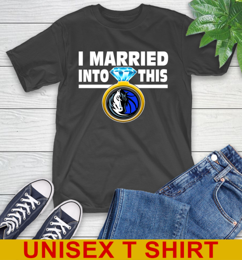 Dallas Mavericks NBA Basketball I Married Into This My Team Sports T-Shirt