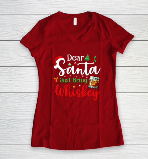 Funny Dear Santa Just Bring Whiskey Christmas Pajamas Women's V-Neck T-Shirt 6