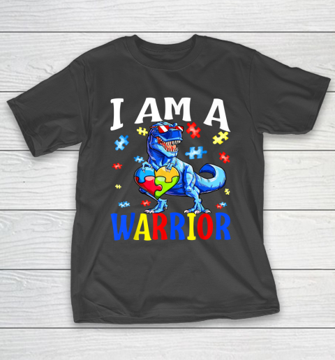 I Am A Warrior Autism Family Autism Awareness T-Shirt