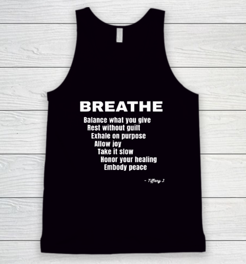 Breath Balance What You Give Rest Without Guilt Tank Top