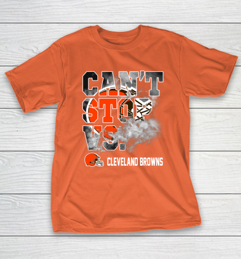 NFL Cleveland Browns Can't Stop Vs T-Shirt 4