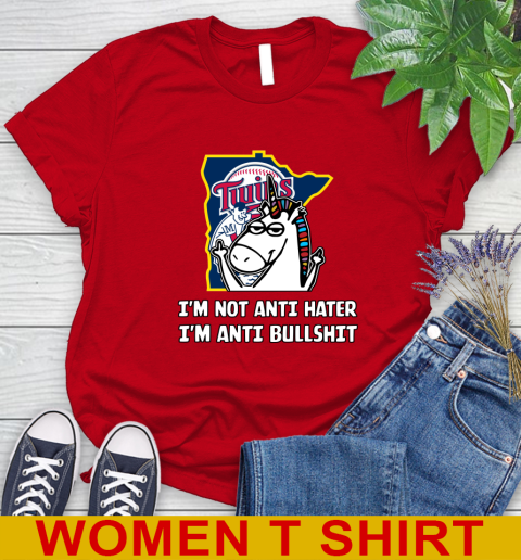 Minnesota Twins MLB Baseball Unicorn I'm Not Anti Hater I'm Anti Bullshit Women's T-Shirt 10