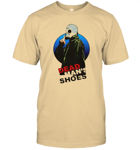 dead man's shoes t shirt