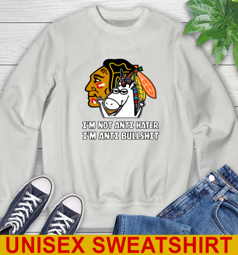 Chicago Blackhawks NHL Hockey Unicorn I'm Not Anti Hater I'm Anti Bullshit Sweatshirt 5