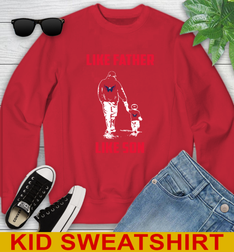 Washington Capitals NHL Hockey Like Father Like Son Sports Youth Sweatshirt 7