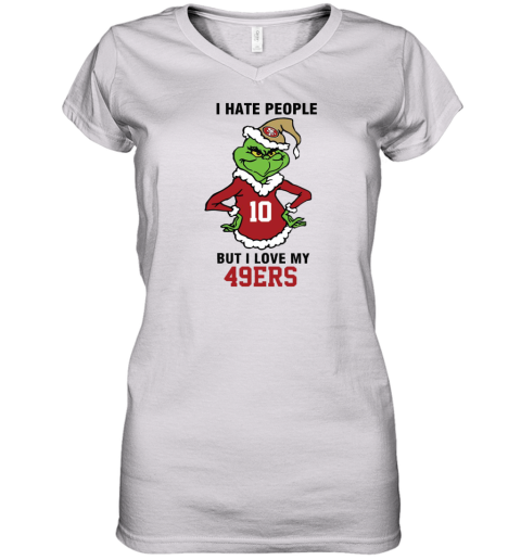 I Hate People But I Love My 49ers San Francisco 49ers NFL Teams Women's V-Neck T-Shirt