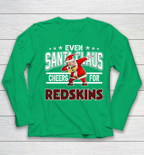 Washington Redskins Even Santa Claus Cheers For Christmas NFL Youth Long Sleeve 4