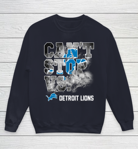 NFL Detroit Lions Can't Stop Vs Youth Sweatshirt 2