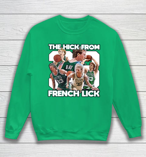 33 The Hick From French Lick Sweatshirt 5